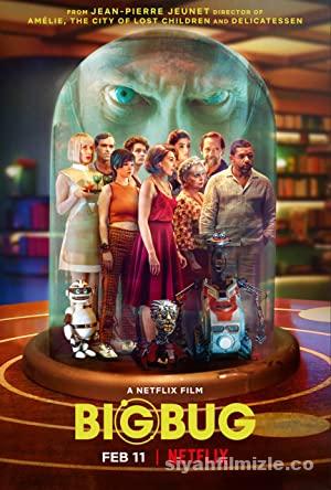 BigBug 2022 Filmi Turkce Altyazili Full 4k izle