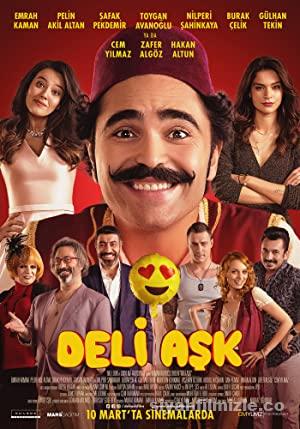 Deli Ask Yerli Filmi Sansursuz Full izle