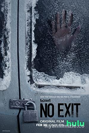 Çıkış Yok (No Exit) 2022 Filmi Türkçe Dublaj Altyazılı izle
