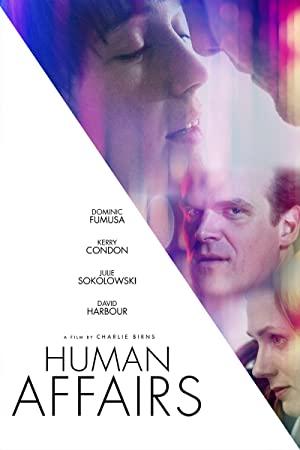 Human Affairs 2018 Filmi Turkce Altyazili Full 4k izle