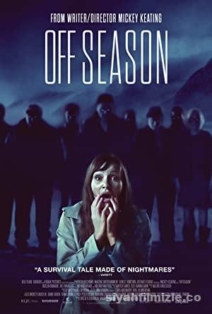 Offseason 2021 Filmi Turkce Altyazili Full 1080p izle