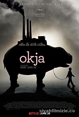 Okja 2017 Filmi Turkce Dublaj FULL 720p izle