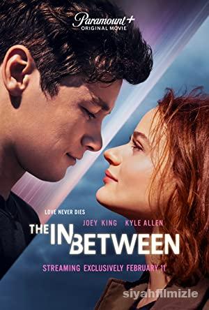 The in Between 2022 Filmi Turkce Altyazili Full 4k izle