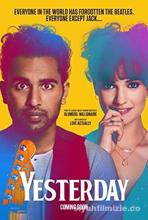 Yesterday 2019 Filmi Turkce Dublaj Full izle