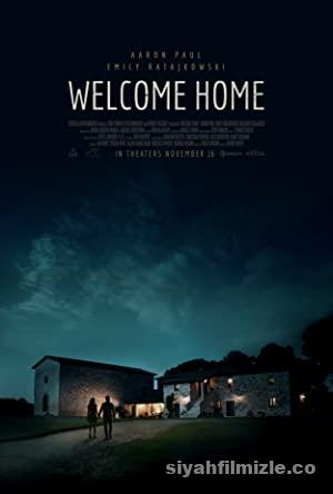 Eve Hosgeldin Welcome Home 2018 Filmi Turkce Dublaj izle