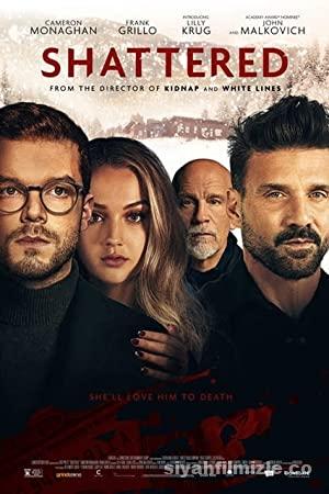 Shattered 2022 Filmi Turkce Altyazili Full 4k izle