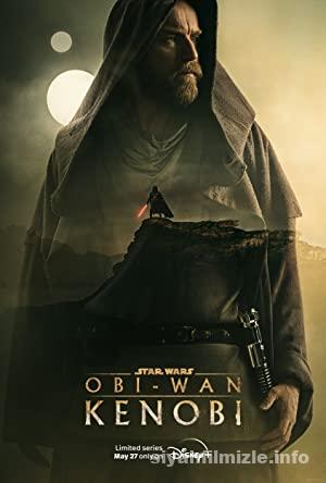 Obi Wan Kenobi 1. Sezon izle 2022 Turkce Dublaj 4k izle