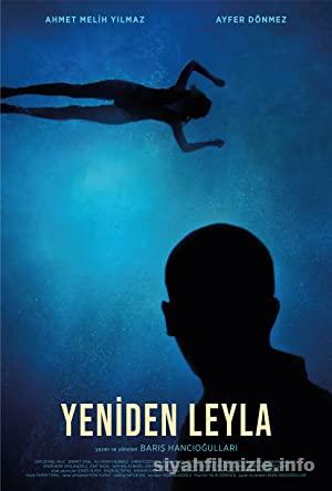 Yeniden Leyla 2020 Yerli Filmi Sansursuz Full izle