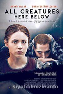 All Creatures Here Below 2022 Filmi Türkçe Dublaj Full izle