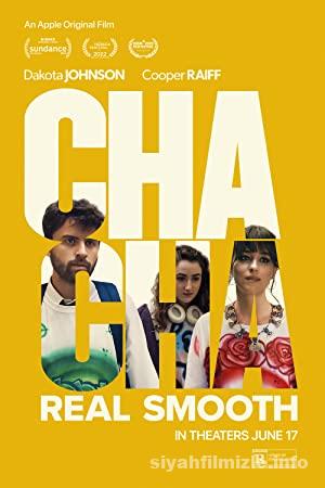 Cha Cha Real Smooth 2022 Turkce Altyazili Filmi 4k izle