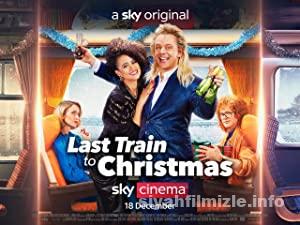 Last Train to Christmas 2021 Turkce Altyazili Filmi 4k izle