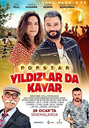 Popstar Yildizlar da Kayar 2022 Yerli Filmi Sansursuz 4K izle