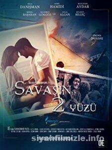 Savasin 2 Yüzü 2022 Yerli Filmi Full Sansürsüz izle