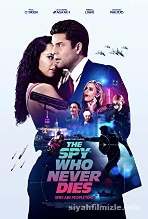 The Spy Who Never Dies 2022 Turkce Altyazili Filmi 4k izle