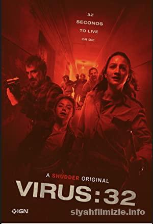 Virus 32 2022 Turkce Altyazili Filmi 4k izle