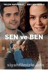 sen ve ben yerli film izle 2022