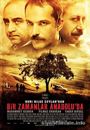 Bir Zamanlar Anadolu8217da 2011 Yerli Filmi Sansursuz Full izle