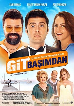 Git Basimdan 2015 Yerli Filmi Sansursuz Full izle
