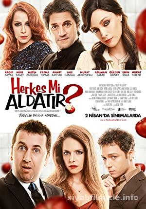 Herkes mi Aldatir 2010 Yerli Filmi Full Sansursuz izle