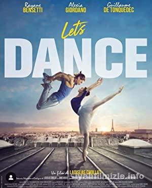 Let8217s Dance 2019 Filmi Turkce Dublaj Full izle