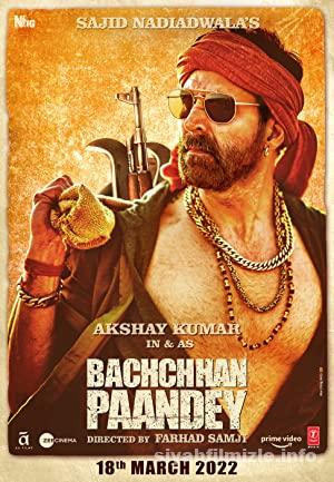 Bachchhan Paandey 2022 Turkce Altyazili Filmi 4k izle