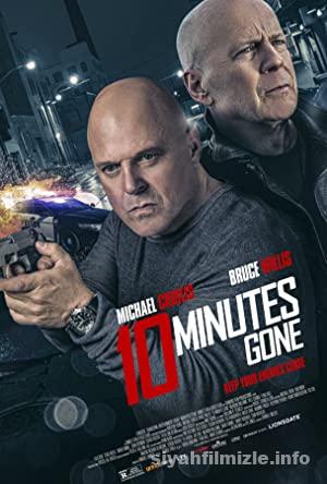 10 Minutes Gone 2019 Filmi Turkce Dublaj Full izle
