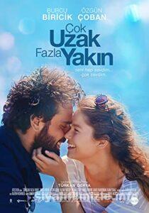 Çok Uzak Fazla Yakın 2016 Yerli Filmi Full Sanssürsüz izle