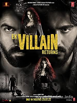 Ek Villain Returns 2022 Filmi Turkce Altyazili Full izle