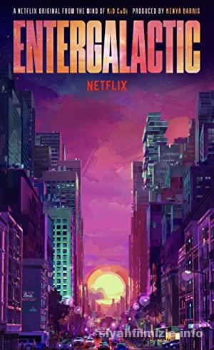 Entergalactic 2022 Filmi Turkce Dublaj Full izle