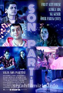 Son Parti 2022 Yerli Filmi Full Sansürsüz izle