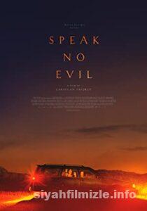 Speak No Evil 2022 Filmi Türkçe Dublaj Altyazılı Full izle