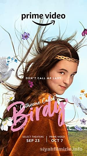 Catherine Called Birdy 2022 Filmi Turkce Altyazili Full izle