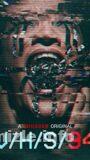 Dehşet Kaseti 94 2021 Türkçe Dublaj Altyazılı Full izle