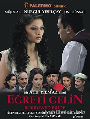 Egreti Gelin 2005 Yerli Filmi Full Sansursuz izle