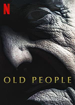 Yaslilar Old People 2022 Filmi Turkce Dublaj Full izle
