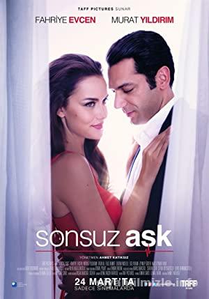 Sonsuz Ask 2017 Yerli Filmi Full Sansursuz izle