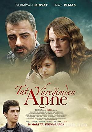 Tut Yuregimden Anne izle