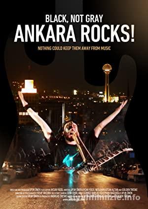 Gri Degil Siyah Ankara Rocks izle