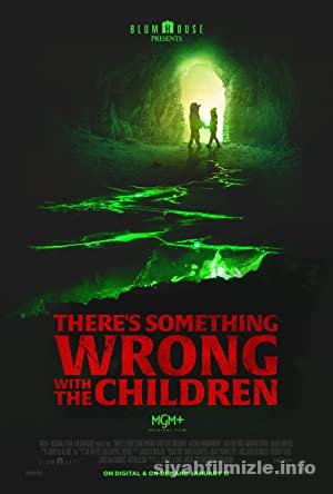 There8217s Something Wrong with the Children izle