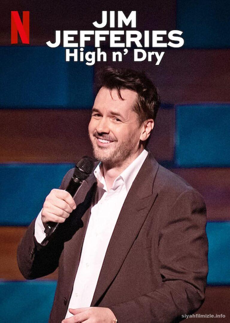 Jim Jefferies High n8217 Dry izle