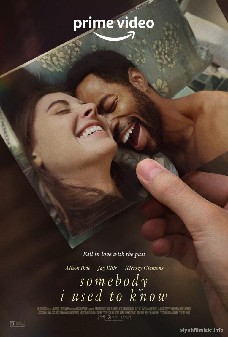 Somebody I Used to Know 2023 Filmi Turkce Altyazili izle