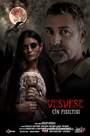 Vesvese Cin Fisiltisi izle