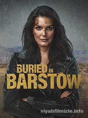 Buried in Barstow izle