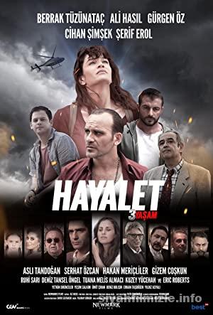 Hayalet 3 Yasam izle