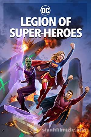 Legion of Super Heroes izle