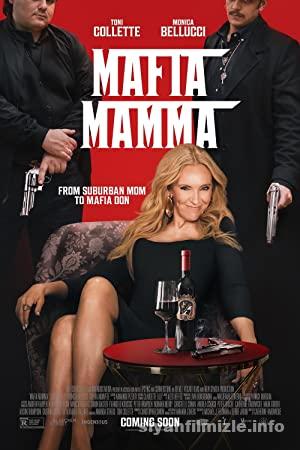 Mafia Mamma izle