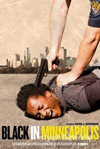 Siyahi (Black in Minneapolis) 2018 Filmi Türkçe Dublaj izle