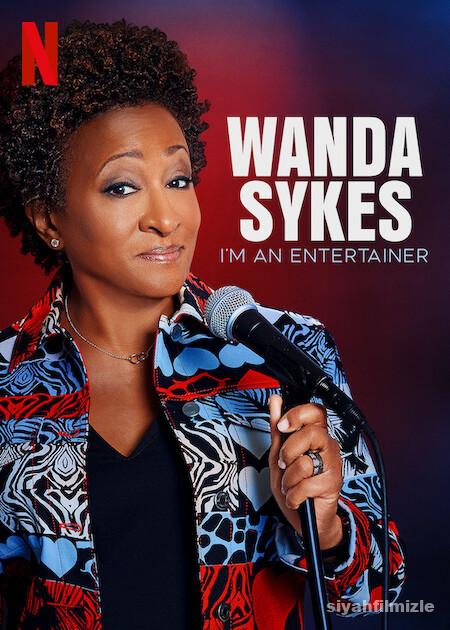 Wanda Sykes I8217m an Entertainer izle