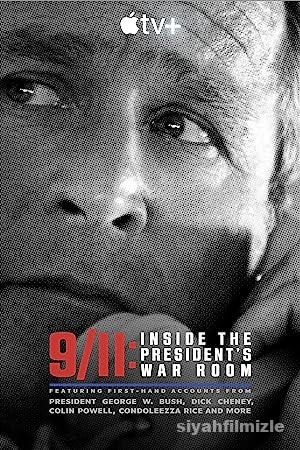 911 Inside the President8217s War Room izle