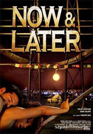 Now & Later 2011 Filmi Türkçe Dublaj Altyazılı Full izle Now 038 Later izle